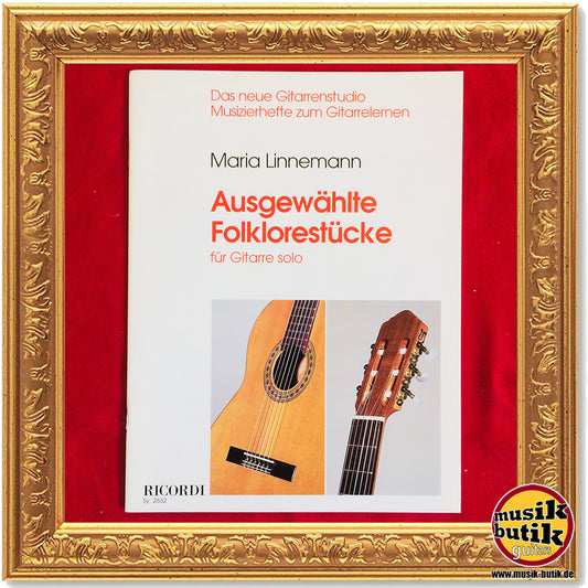 Maria Linnemann: Ausgewählte Folklore-Stücke für Gitarre solo