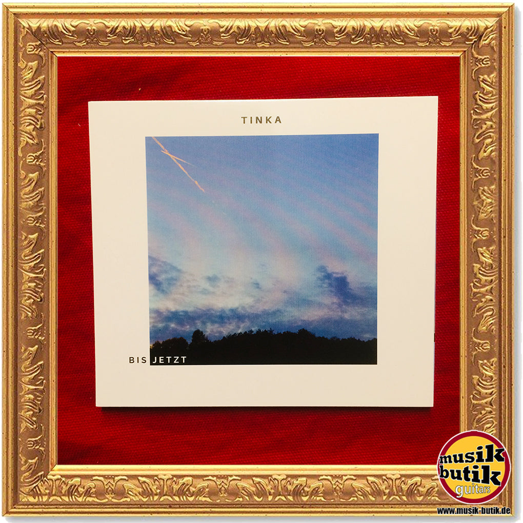TINKA | BIS JETZT